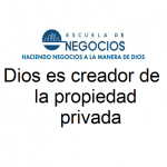 ok HNMD-Curso 1: Dios es creador de la propiedad privada …